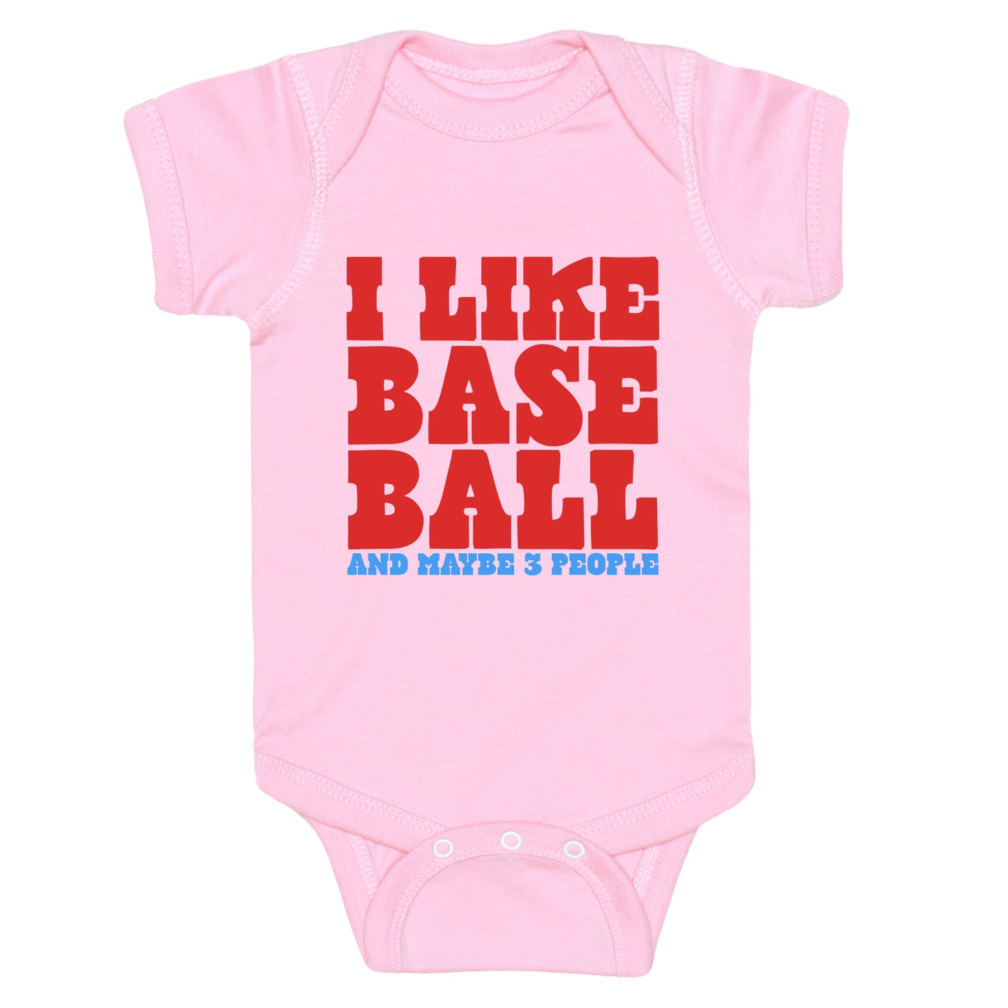 I Like Baseball Maybe 3 People Baby One-Piece
