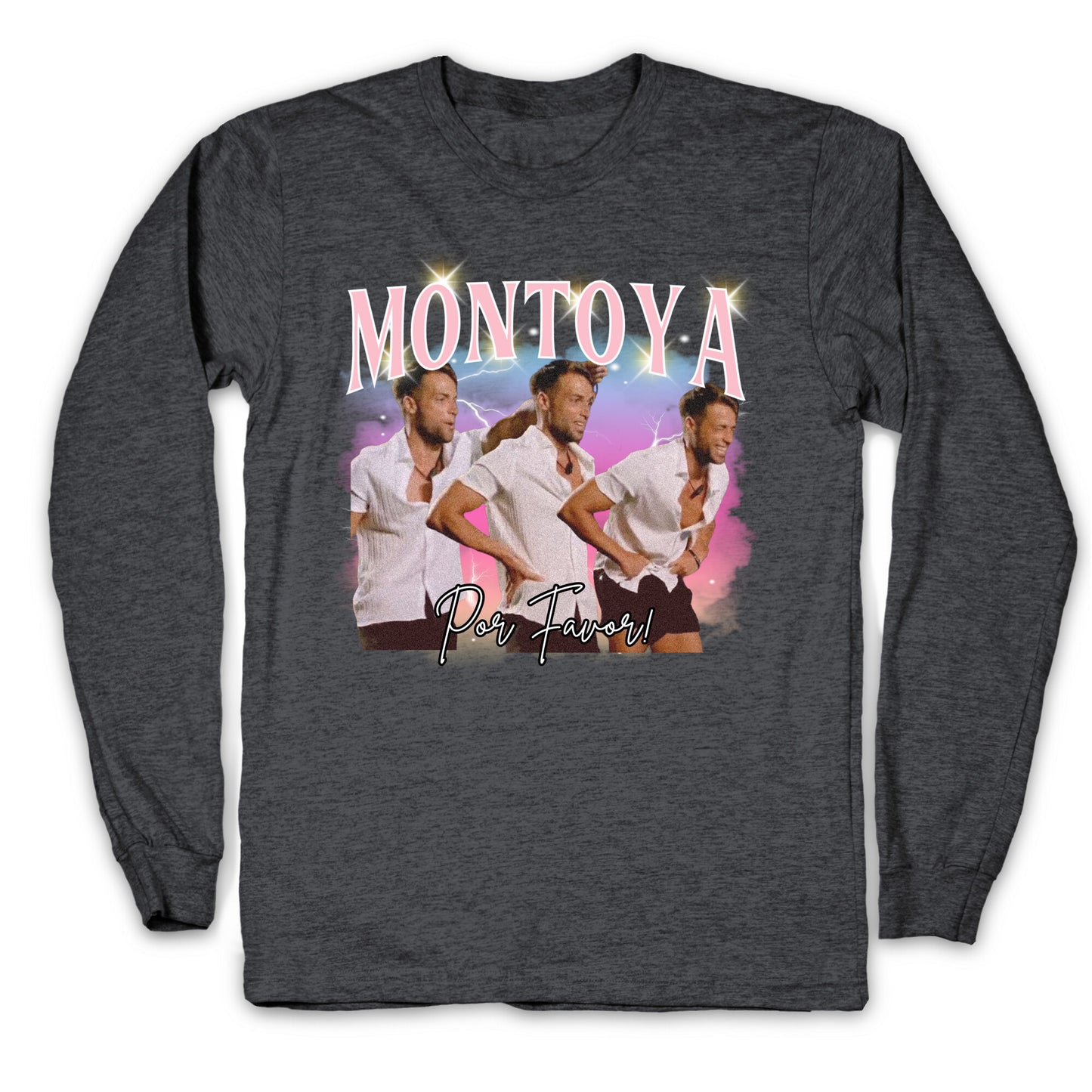 Montoya Por Favor Longsleeve Tee