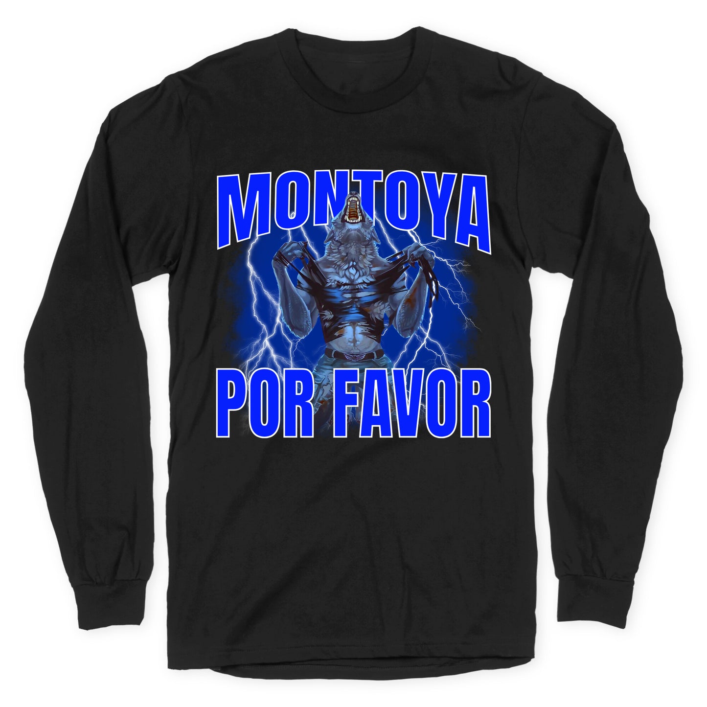 Montoya Por Favor Wolf Meme Longsleeve Tee