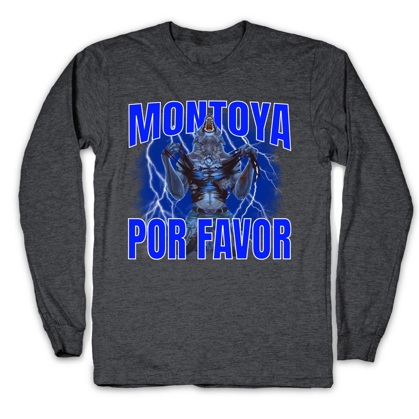 Montoya Por Favor Wolf Meme Longsleeve Tee