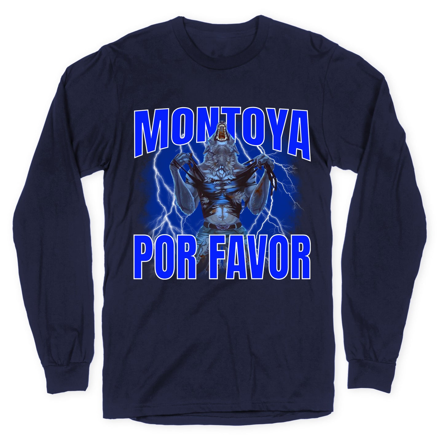 Montoya Por Favor Wolf Meme Longsleeve Tee