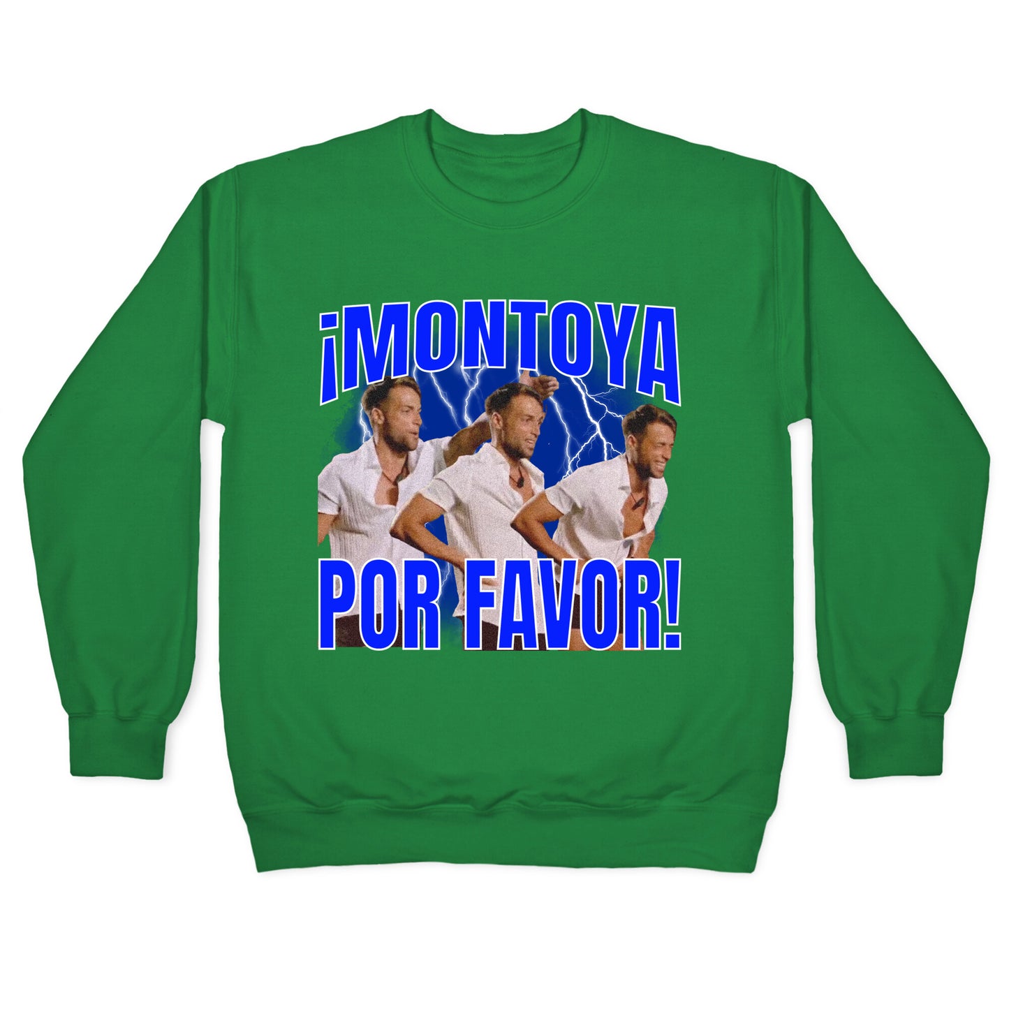 Montoya Por Favor Vintage Crewneck Sweatshirt