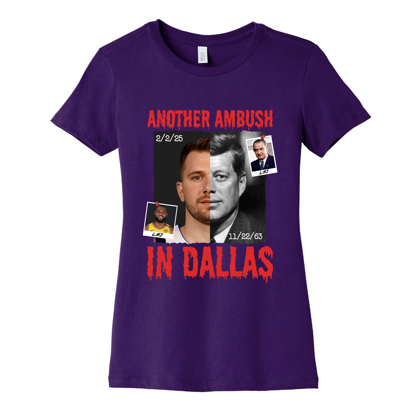 Another Ambush in Dallas Luka Lakers Womens Cotton Tee