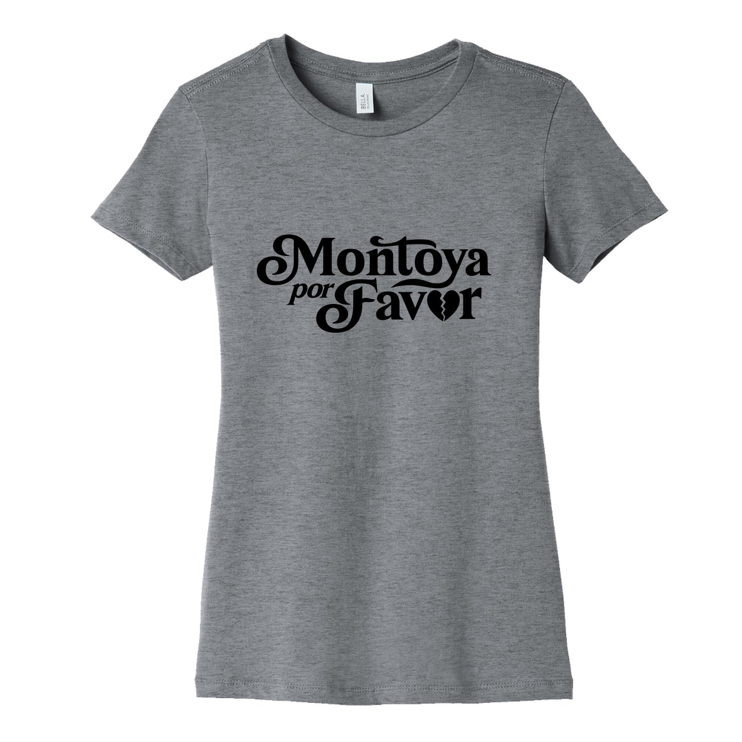 Montoya Por Favor Heartbreak Womens Cotton Tee
