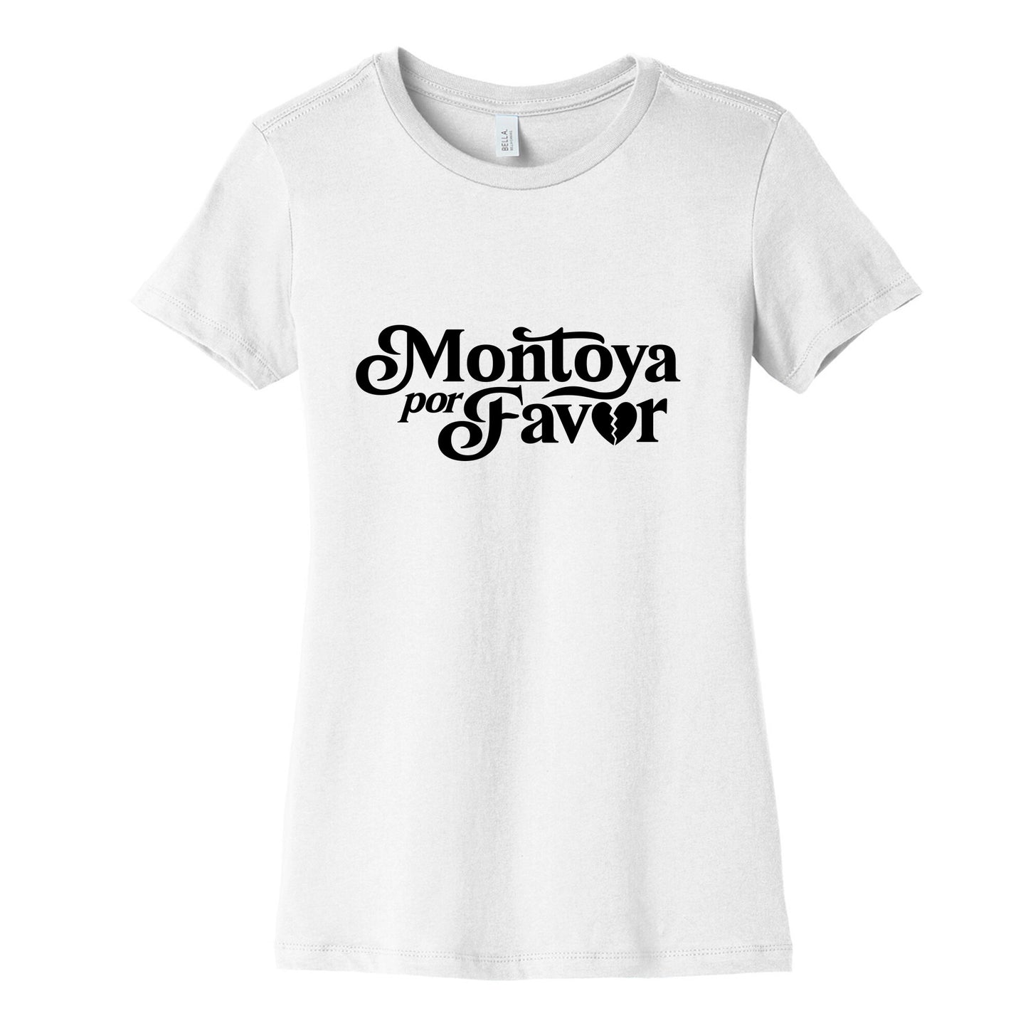 Montoya Por Favor Heartbreak Womens Cotton Tee