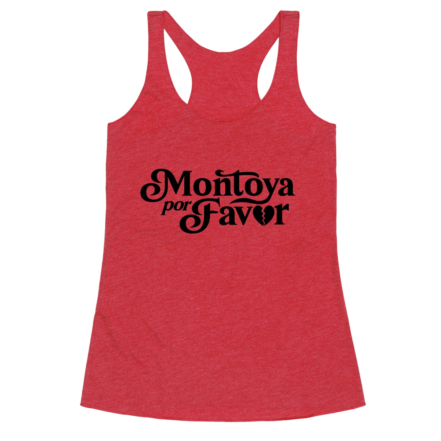 Montoya Por Favor Heartbreak Racerback Tank