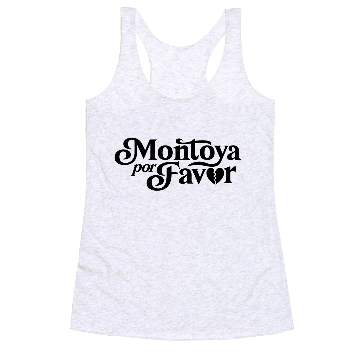 Montoya Por Favor Heartbreak Racerback Tank