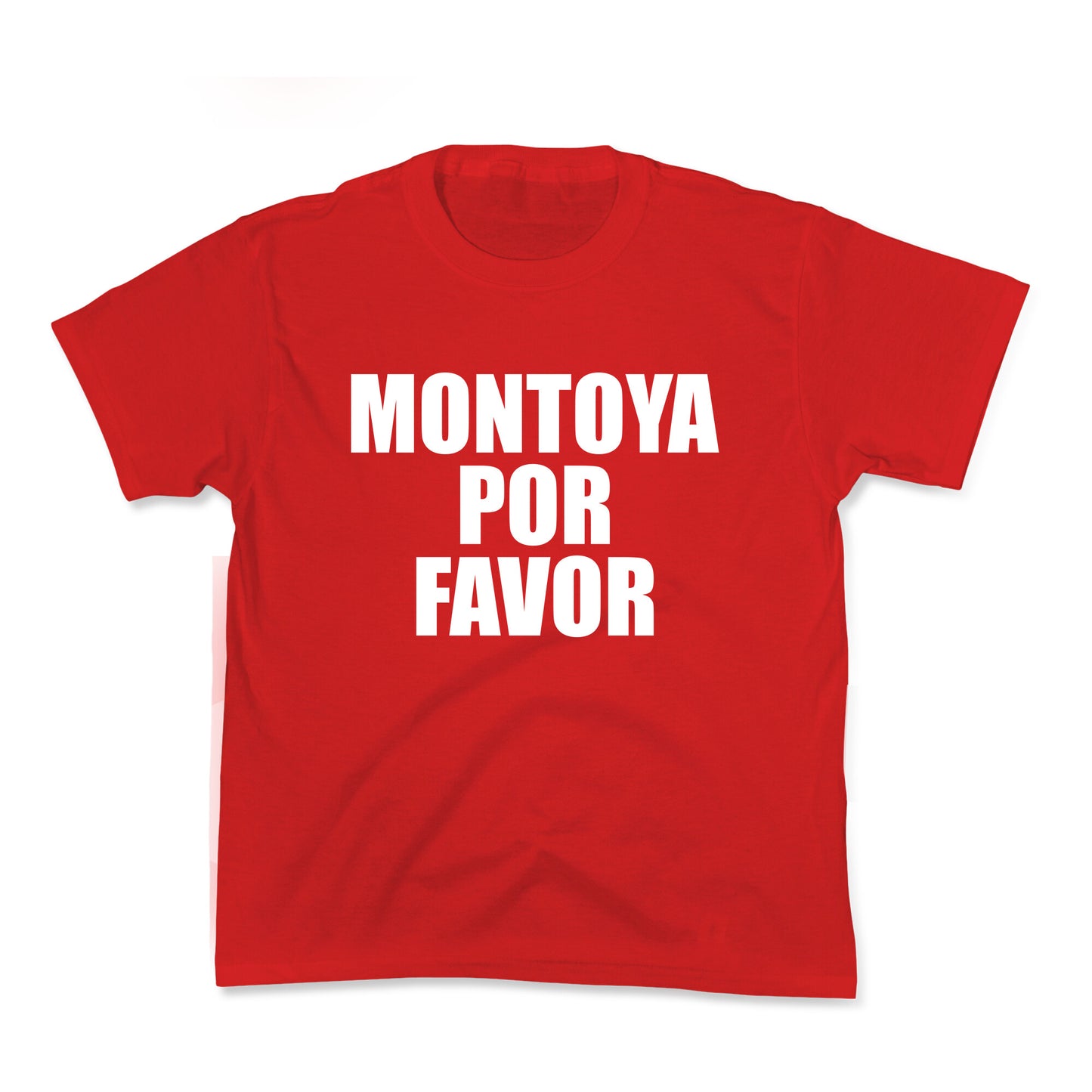Montoya Por Favor Text Kids Tee