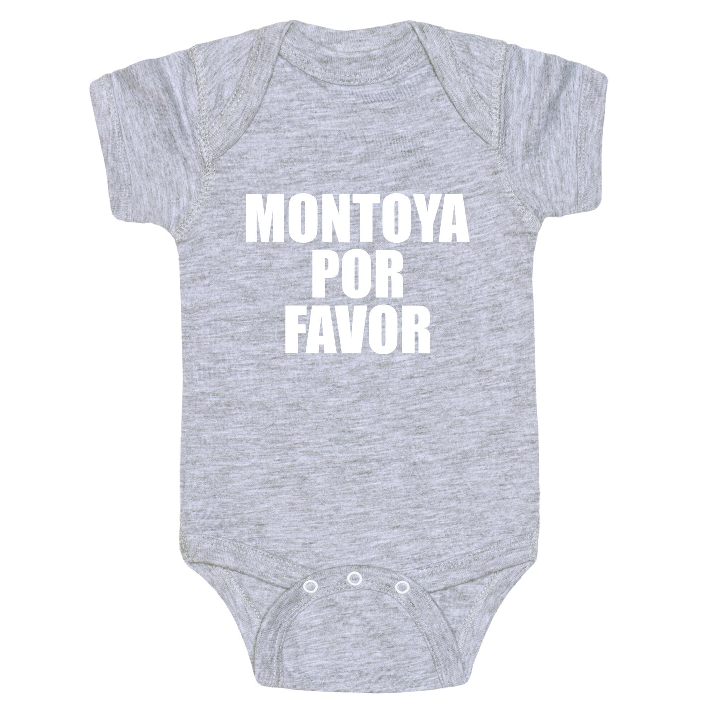 Montoya Por Favor Text Baby One-Piece
