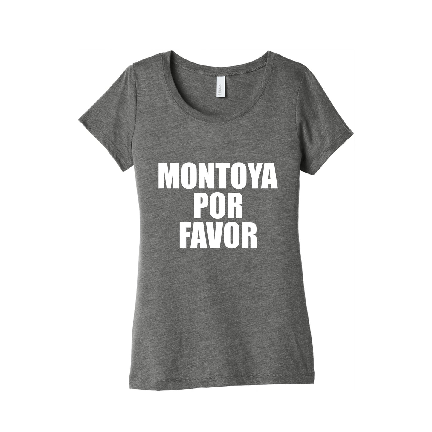 Montoya Por Favor Text Womens Triblend Tee