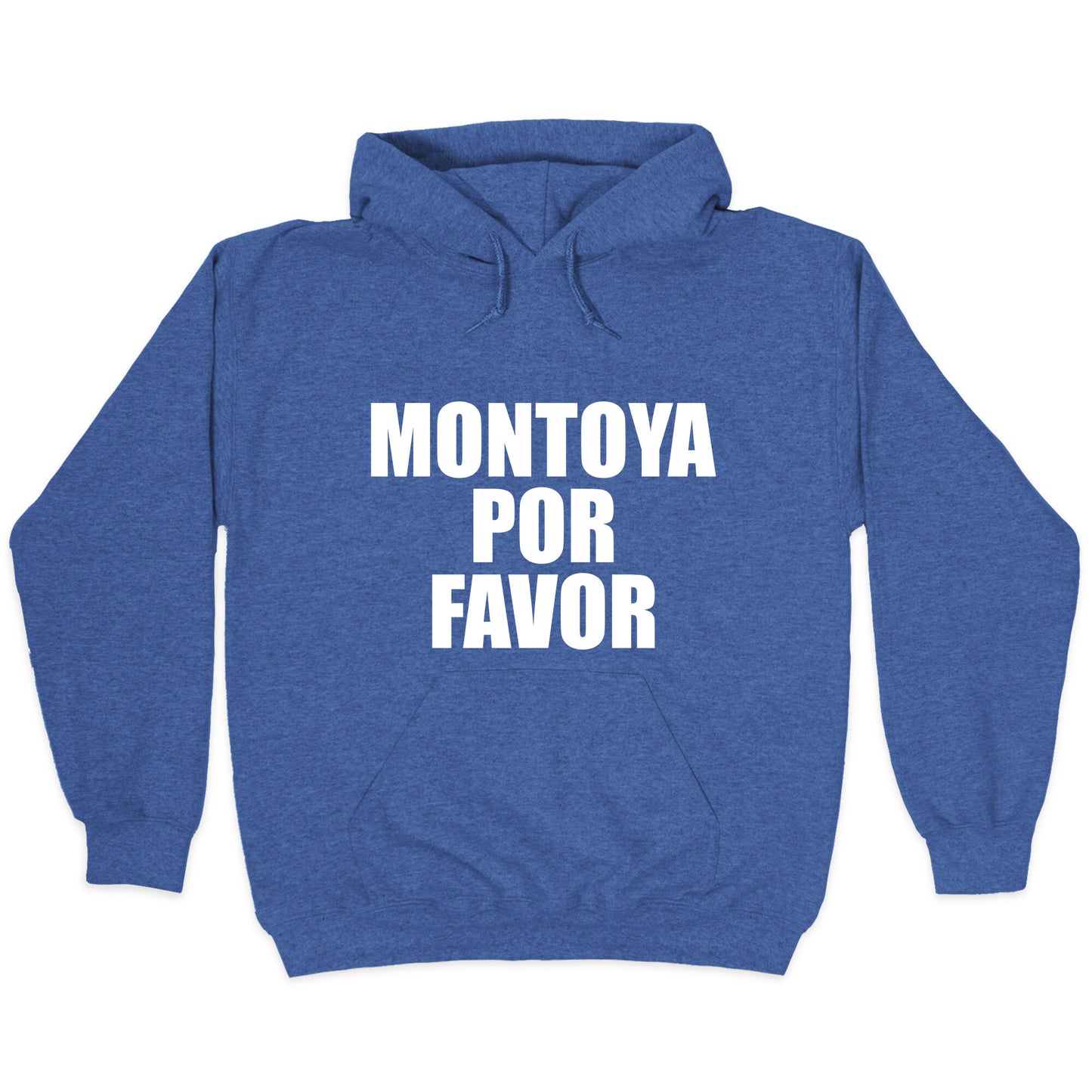 Montoya Por Favor Text Hoodie