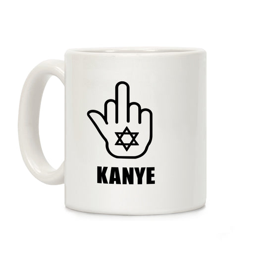 Middle Finger F Kanye Coffee Mug