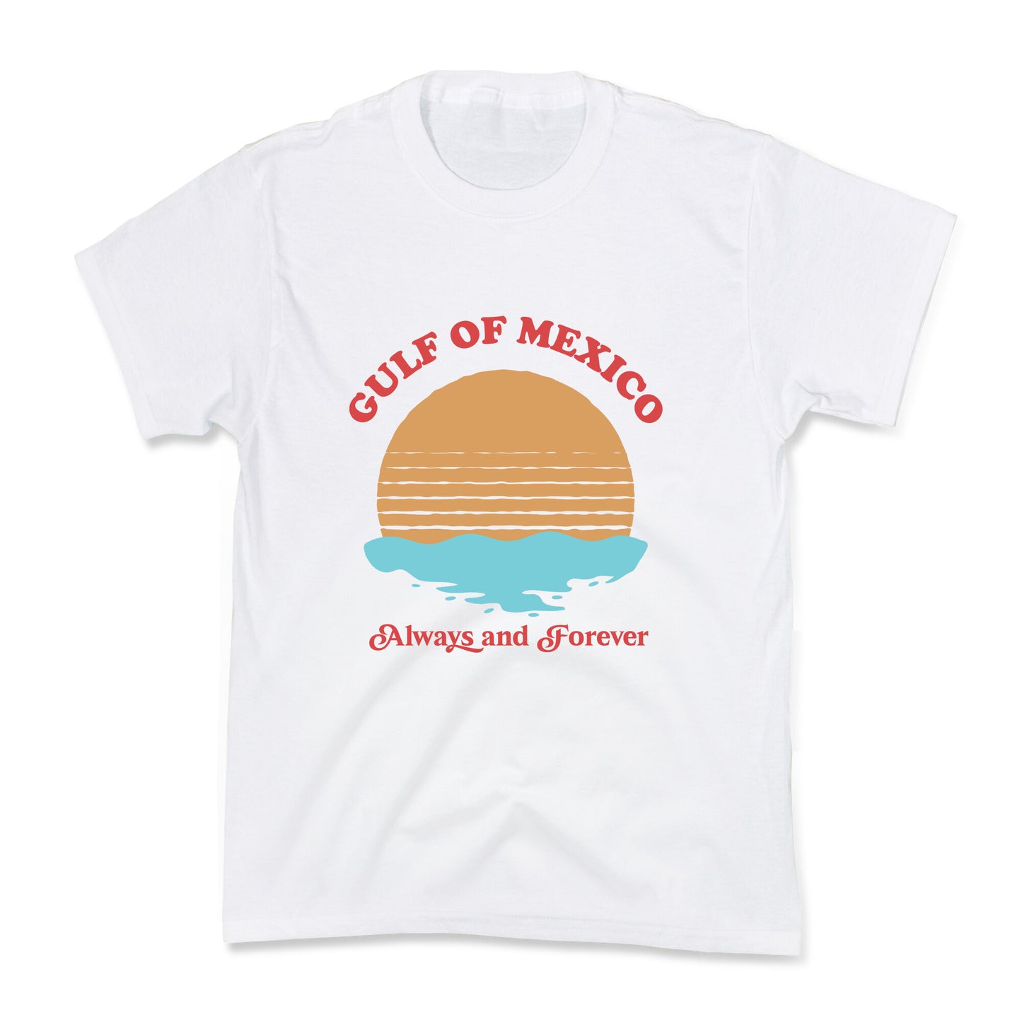 Gulf of Mexico Always Forever Kids Tee