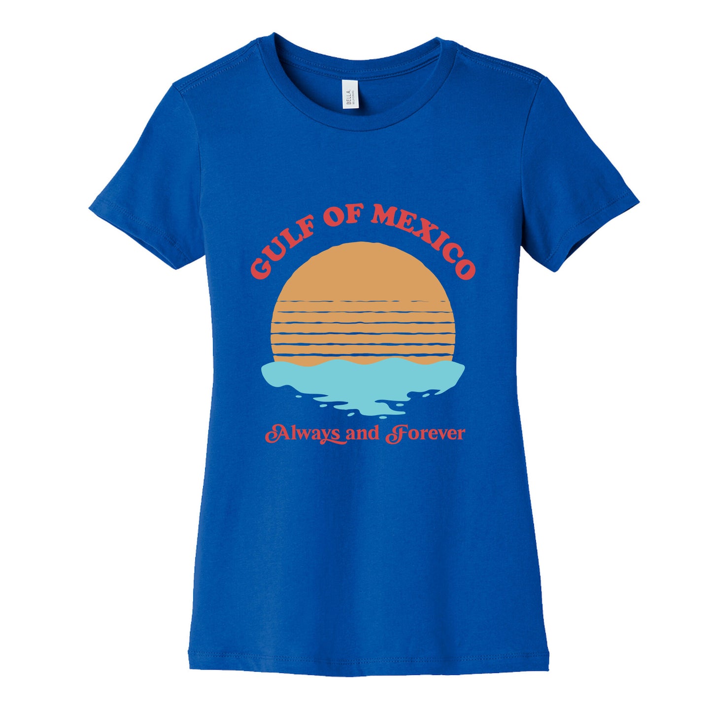 Gulf of Mexico Always Forever Womens Cotton Tee