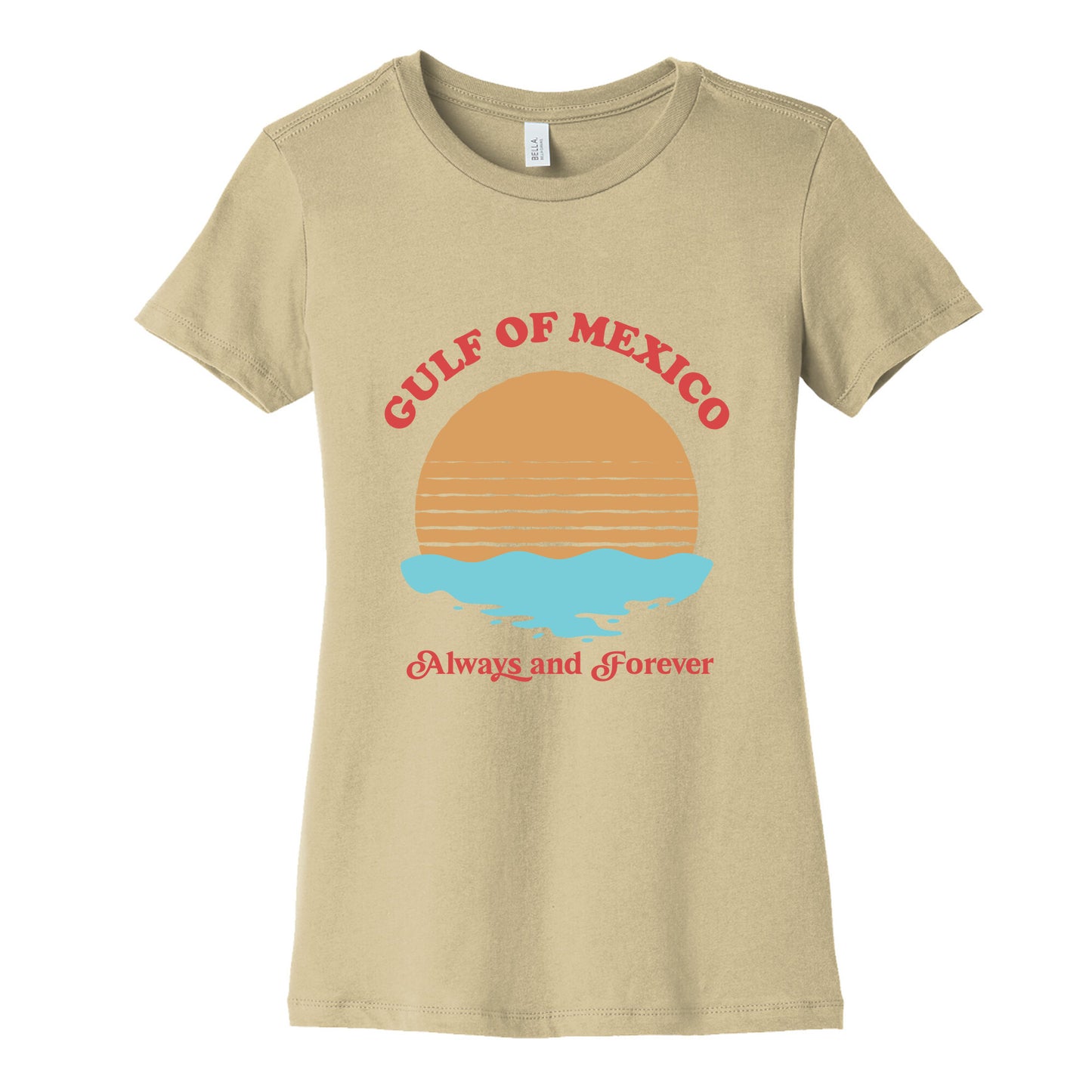 Gulf of Mexico Always Forever Womens Cotton Tee