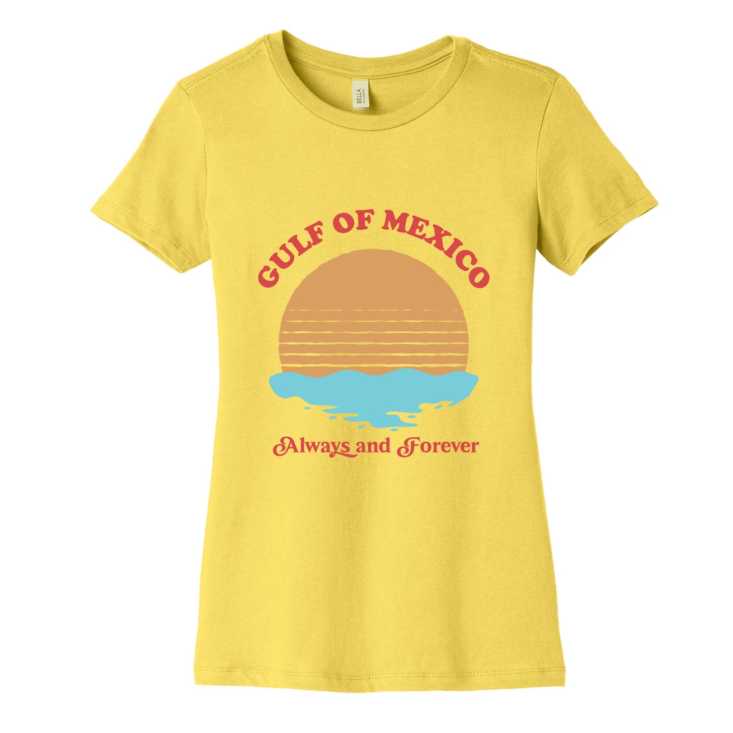 Gulf of Mexico Always Forever Womens Cotton Tee