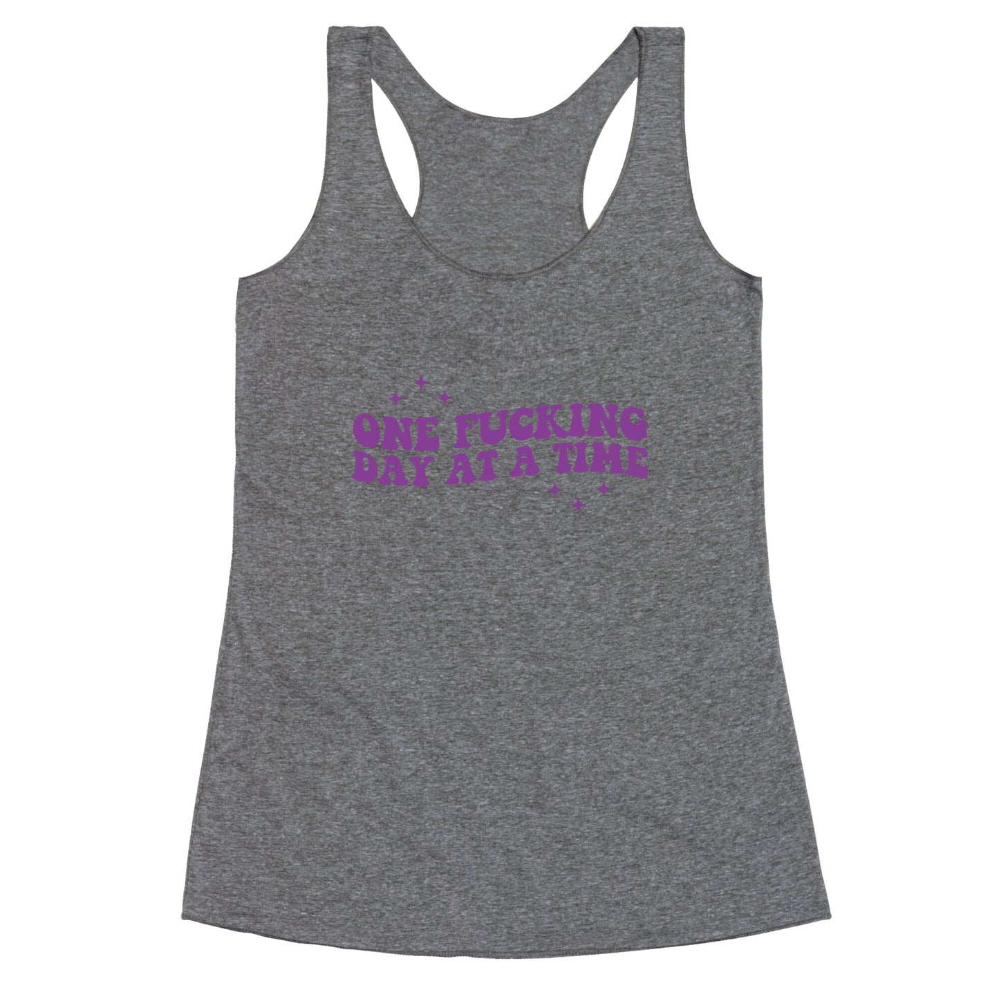 One Fucking Day At A Time Racerback Tank
