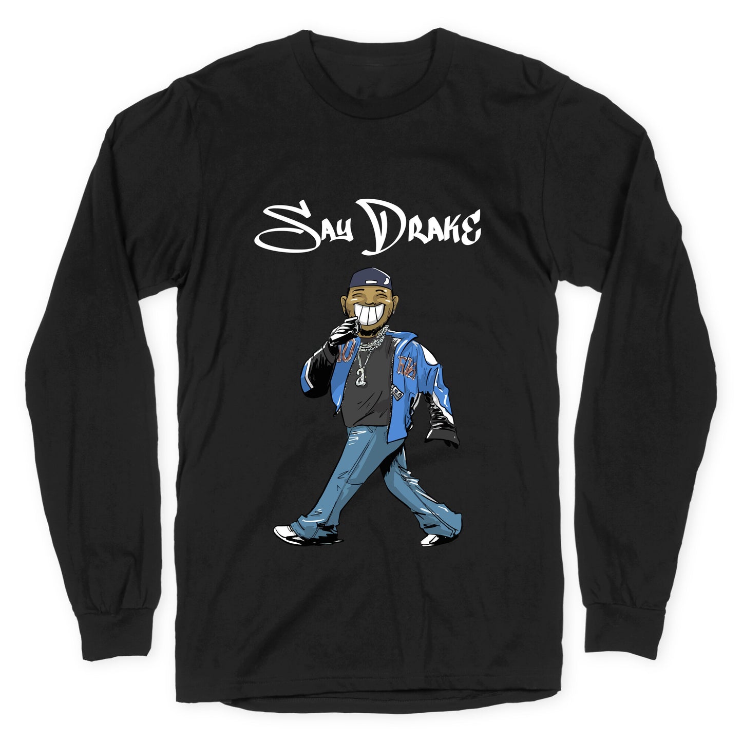 Kendrick Say Drake Longsleeve Tee