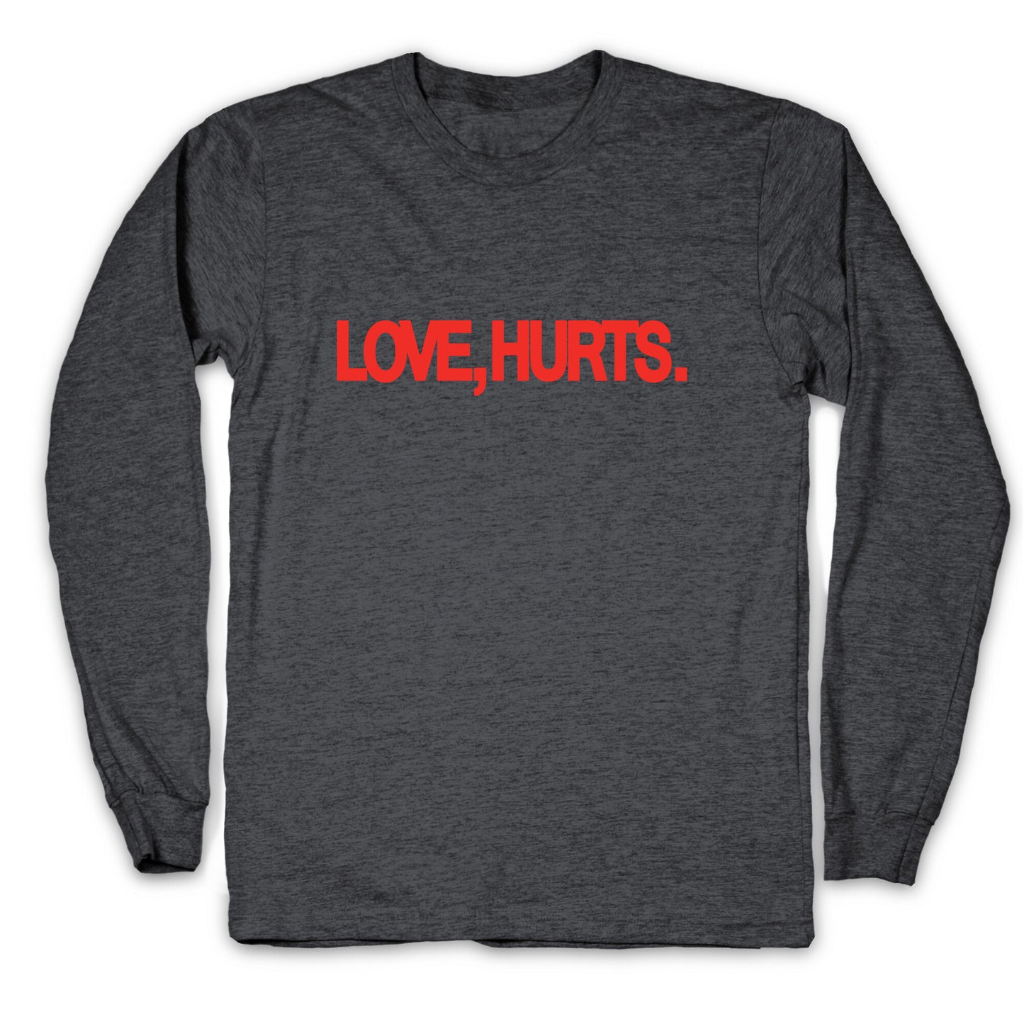 Love Hurts Jordan Longsleeve Tee
