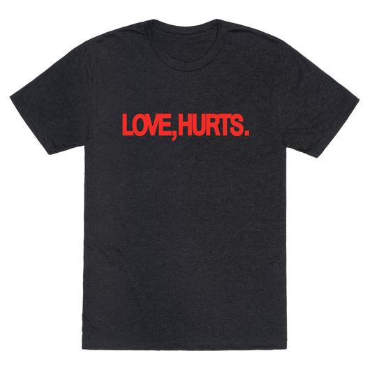Love Hurts Jordan Unisex Triblend Tee