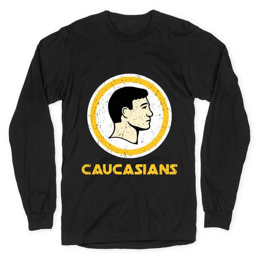 Caucasians Longsleeve Tee