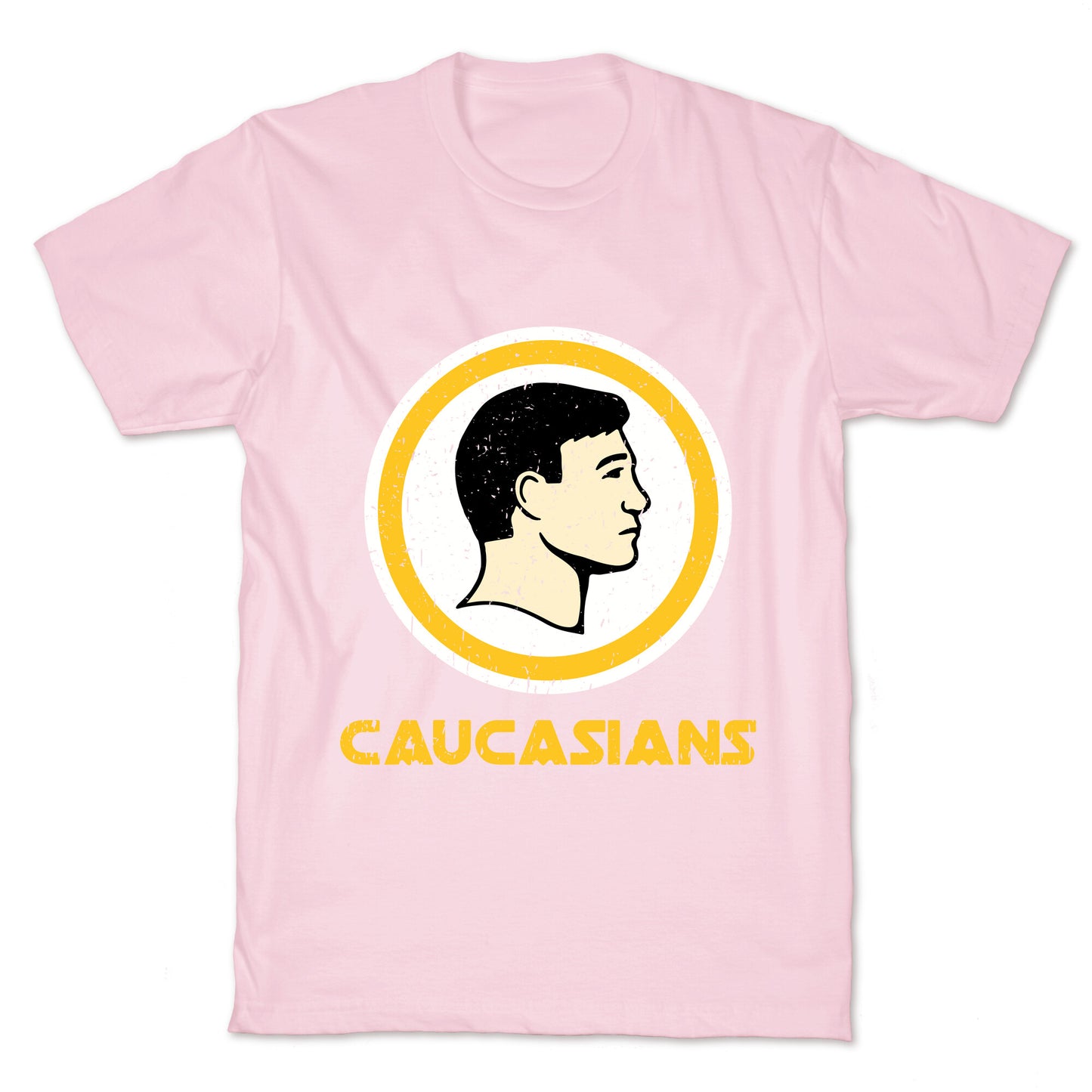 Caucasians T-Shirt