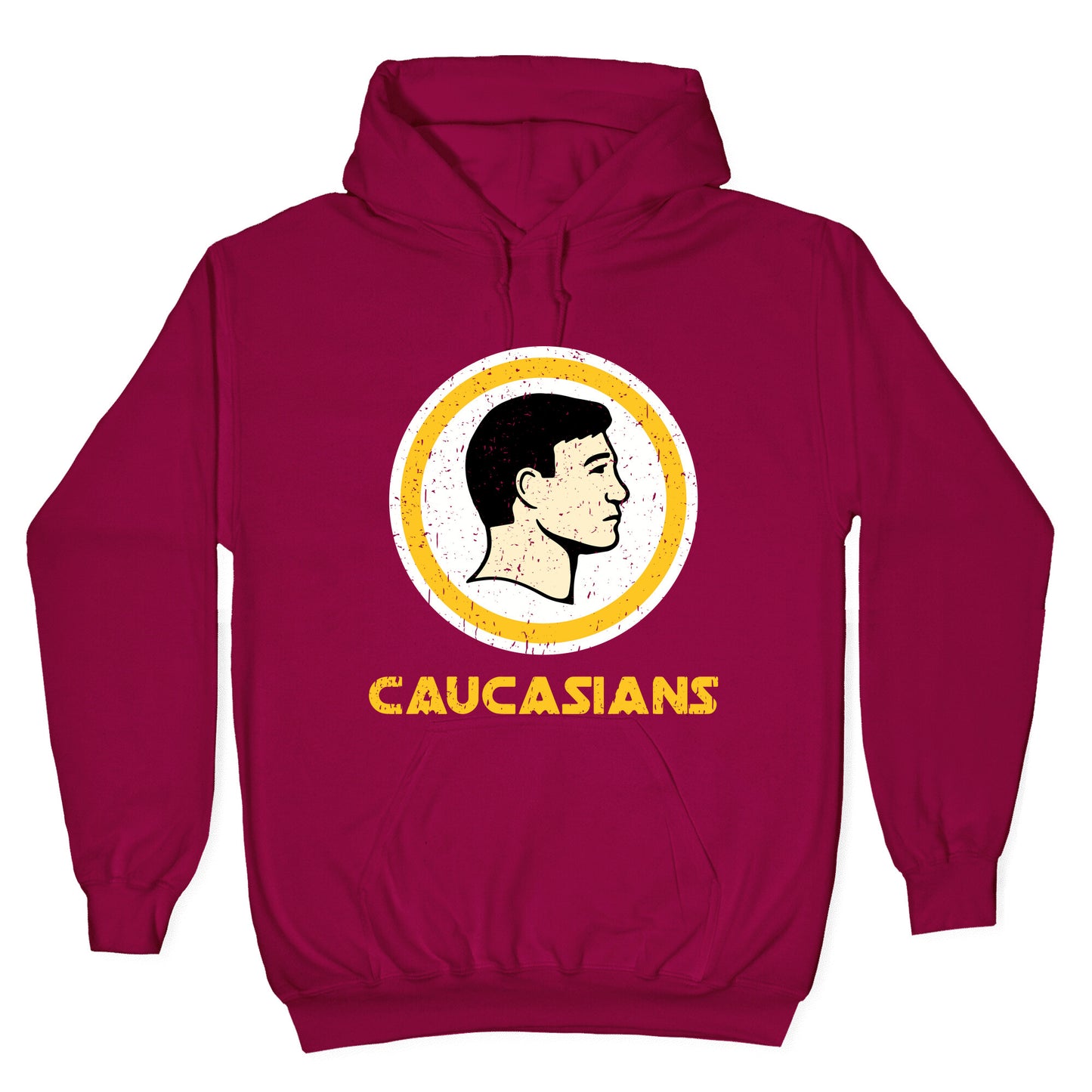 Caucasians Hoodie
