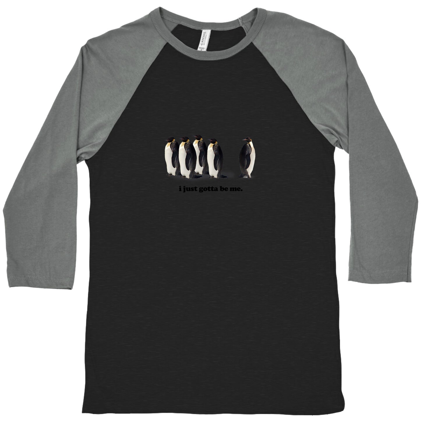 I Just Gotta Be Me Baseball Tee