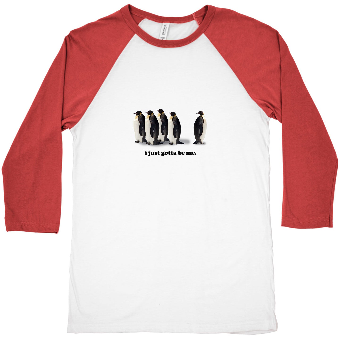 I Just Gotta Be Me Baseball Tee