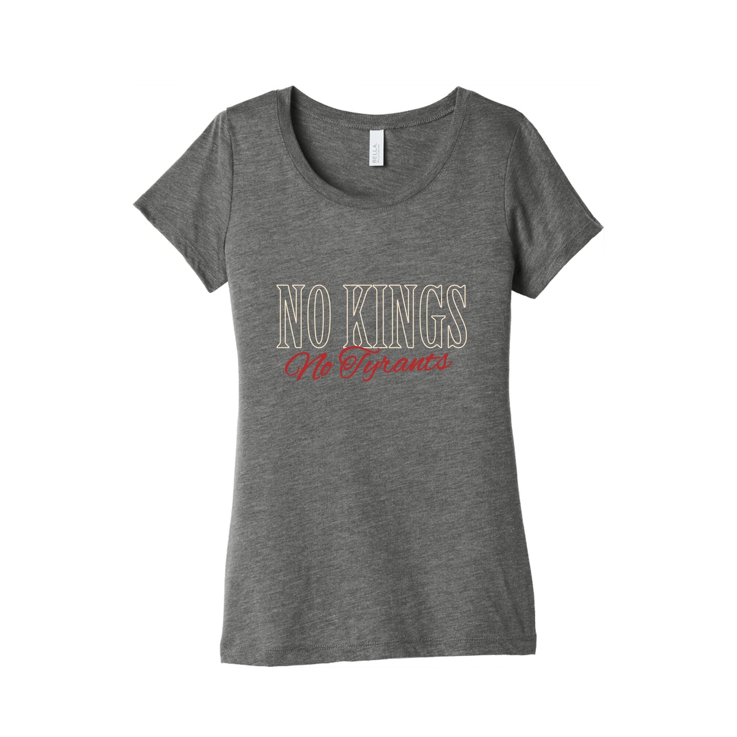 No Kings No Tyrants Womens Triblend Tee