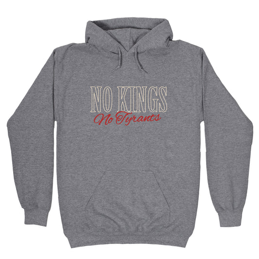 No Kings No Tyrants Hoodie