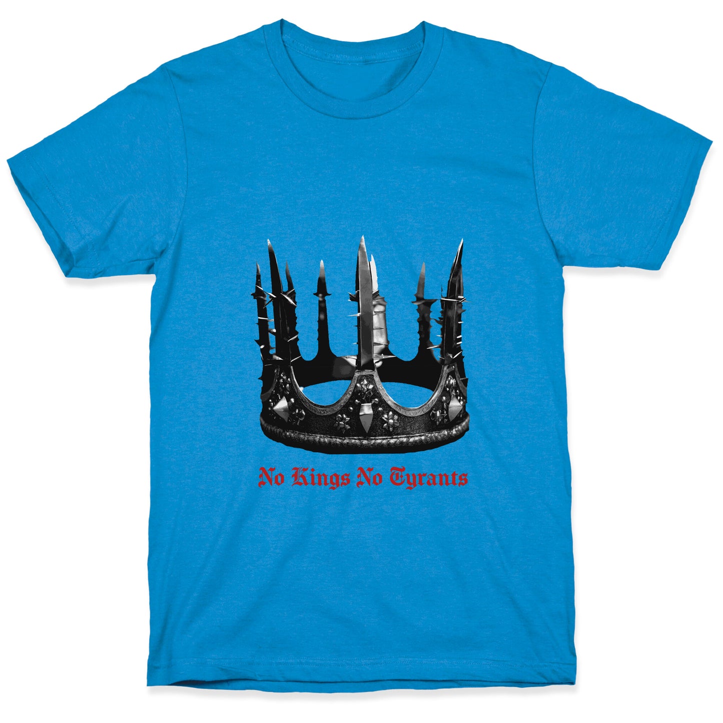 No Kings No Tyrants Crown T-Shirt