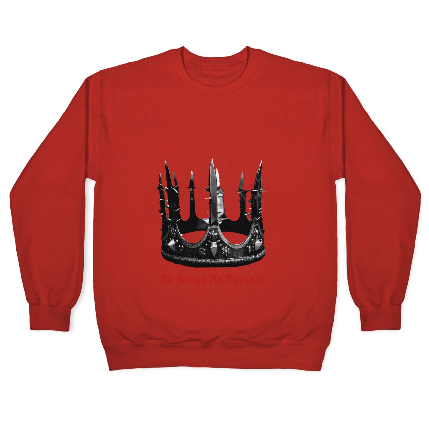 No Kings No Tyrants Crown Crewneck Sweatshirt