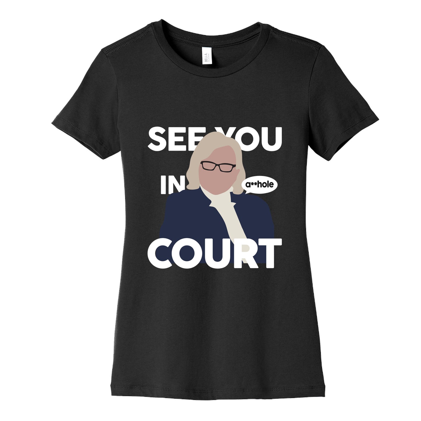 See You In Court Governor Janet Mills Womens Cotton Tee