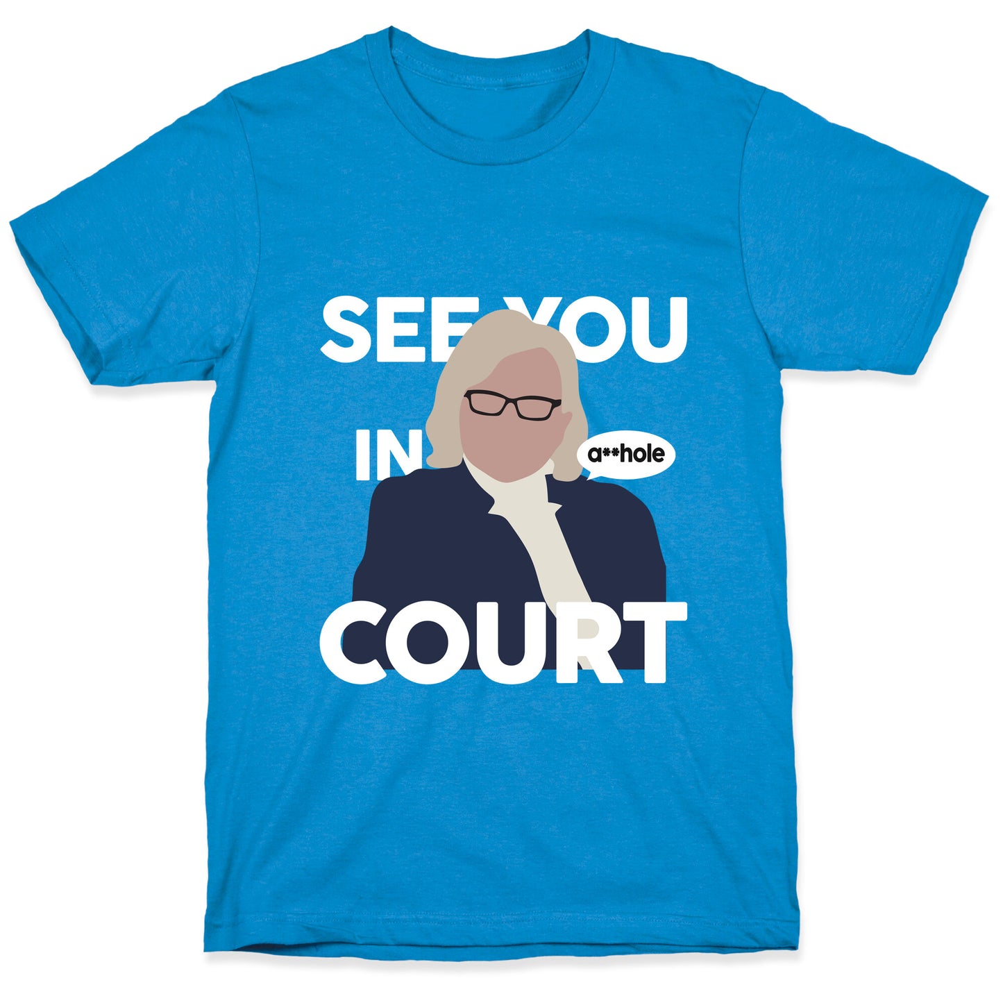 See You In Court Governor Janet Mills T-Shirt