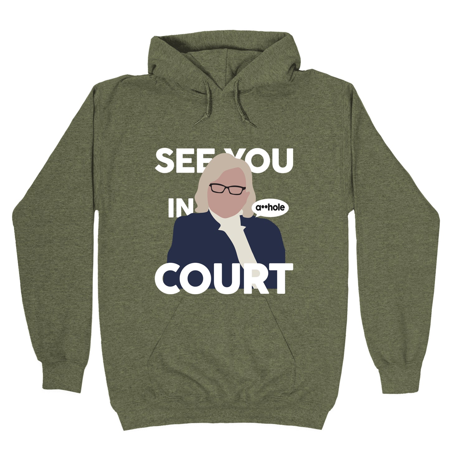See You In Court Governor Janet Mills Hoodie