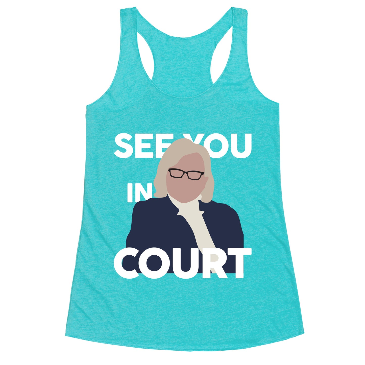 Governor Janet Mills See You In Court Racerback Tank