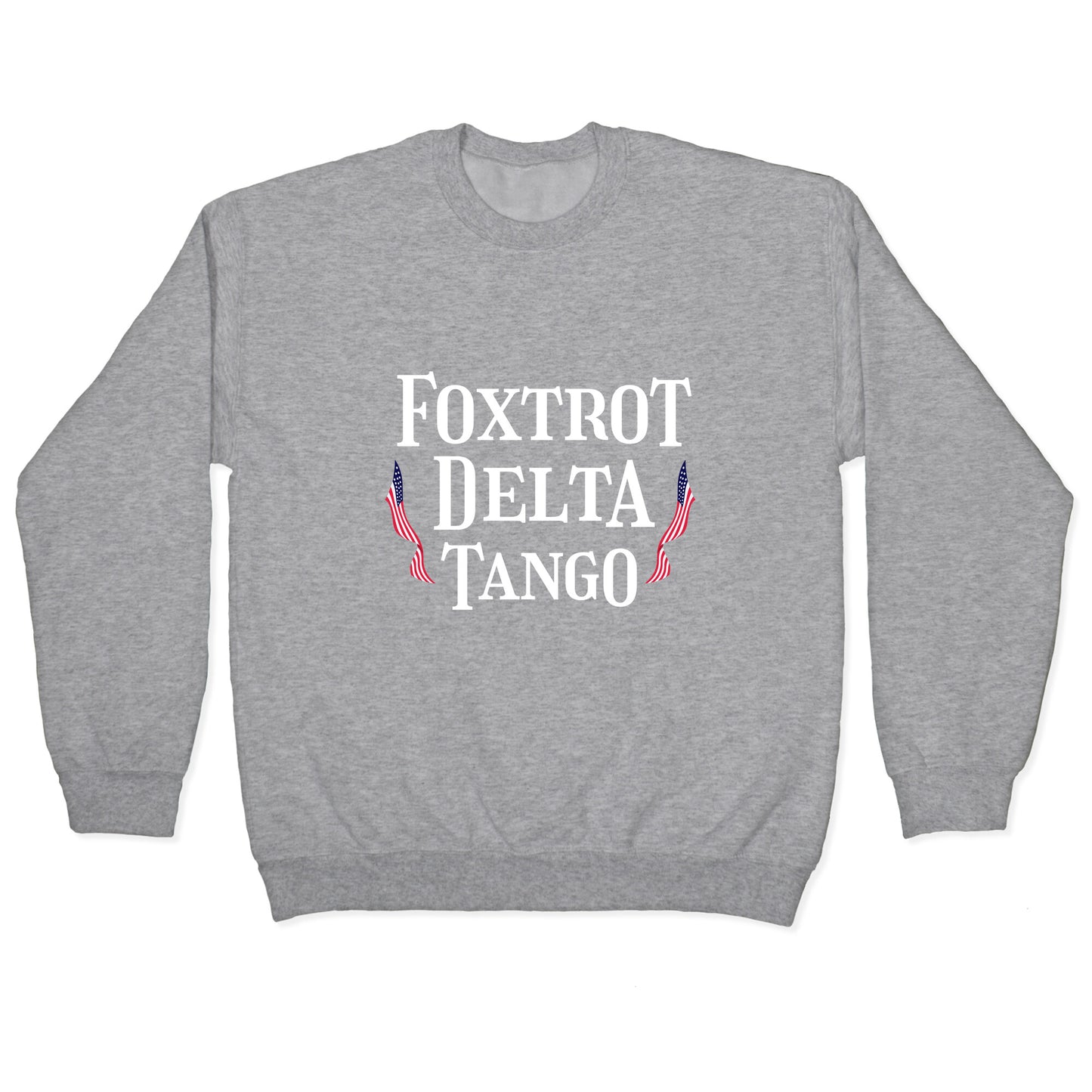 Foxtrot Delta Tango Crewneck Sweatshirt