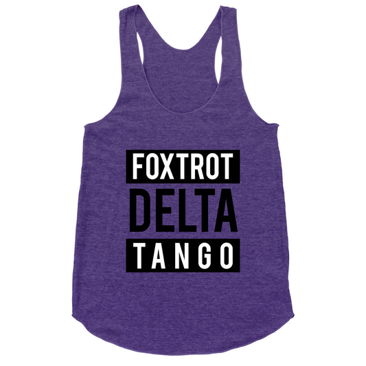 FDT Foxtrot Delta Tango Racerback Tank