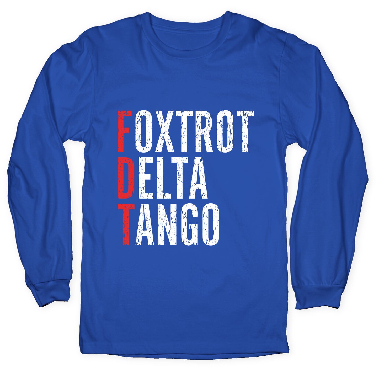 Foxtrot Delta Tango FDT Longsleeve Tee