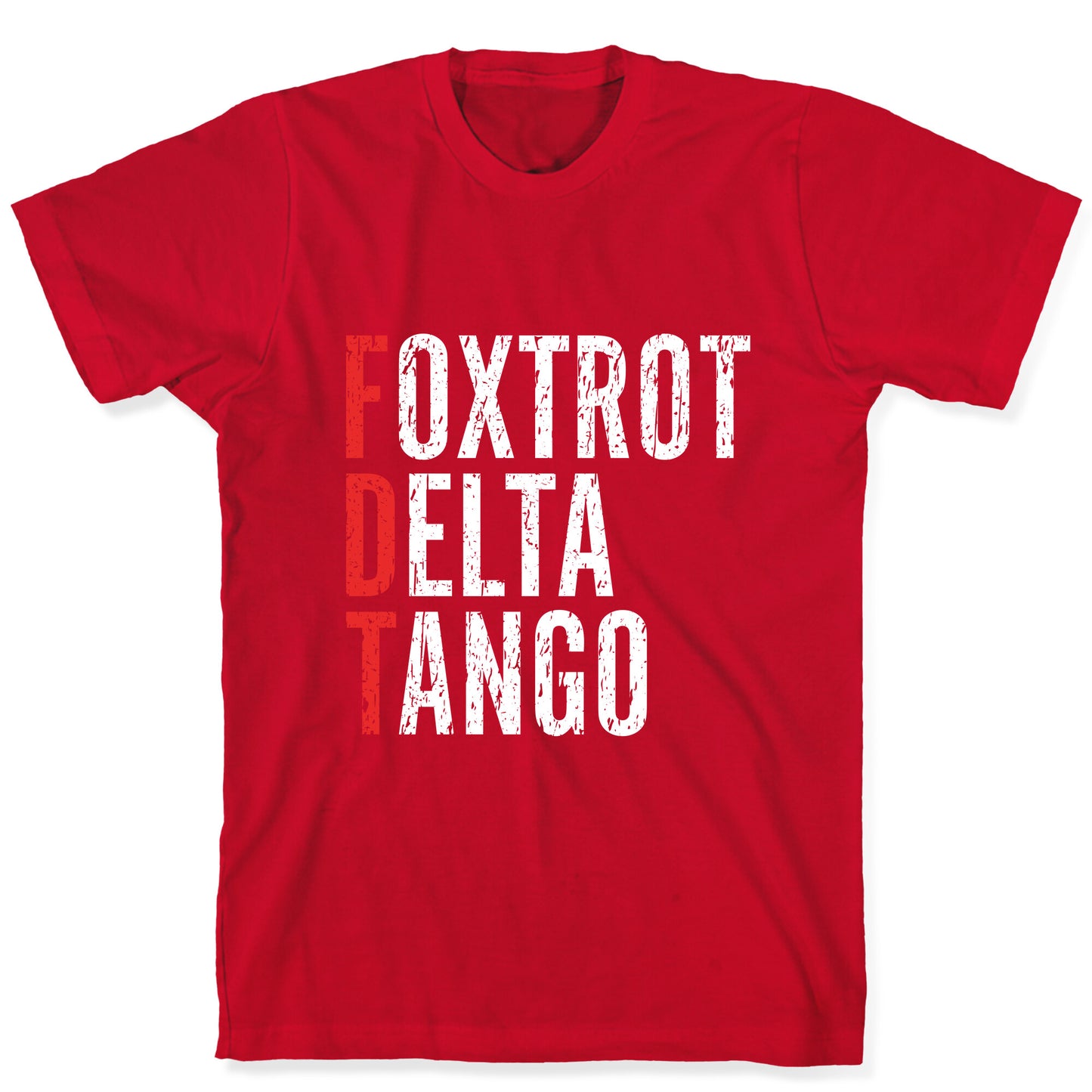 Foxtrot Delta Tango FDT T-Shirt