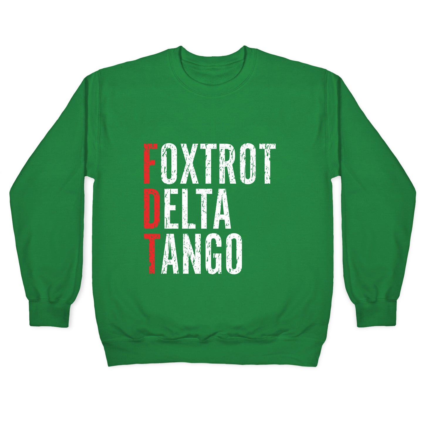 Foxtrot Delta Tango FDT Crewneck Sweatshirt