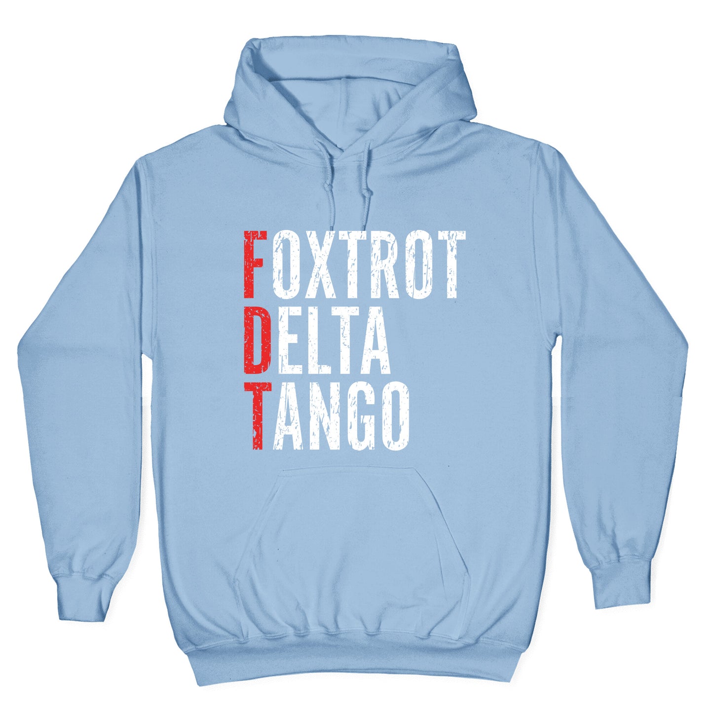 Foxtrot Delta Tango FDT Hoodie
