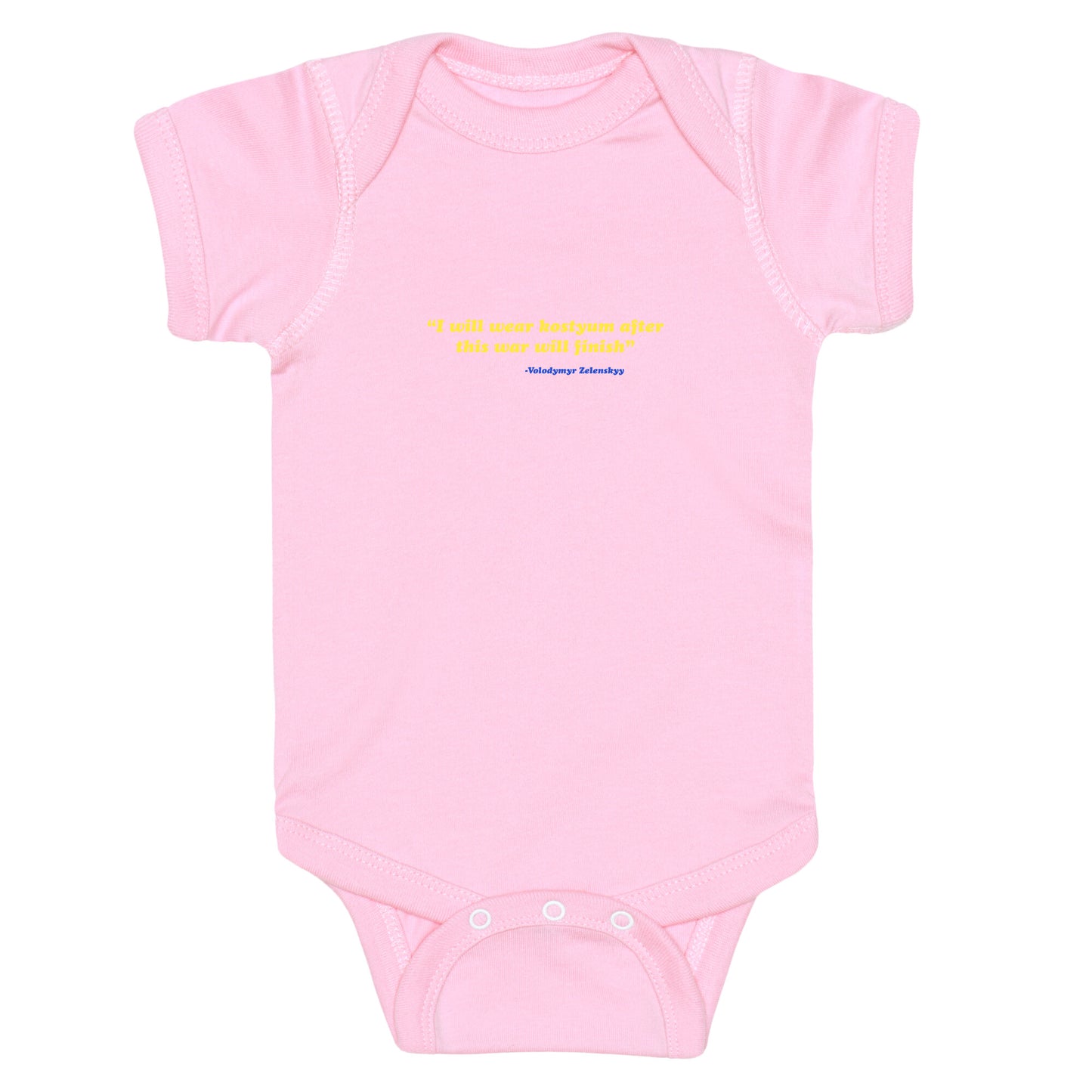 Zelensky Costume Quote Baby One-Piece