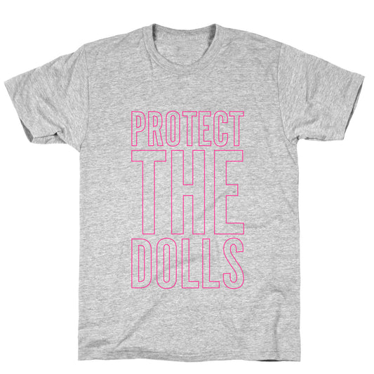 Protect The Dolls Trans Rights T-Shirt
