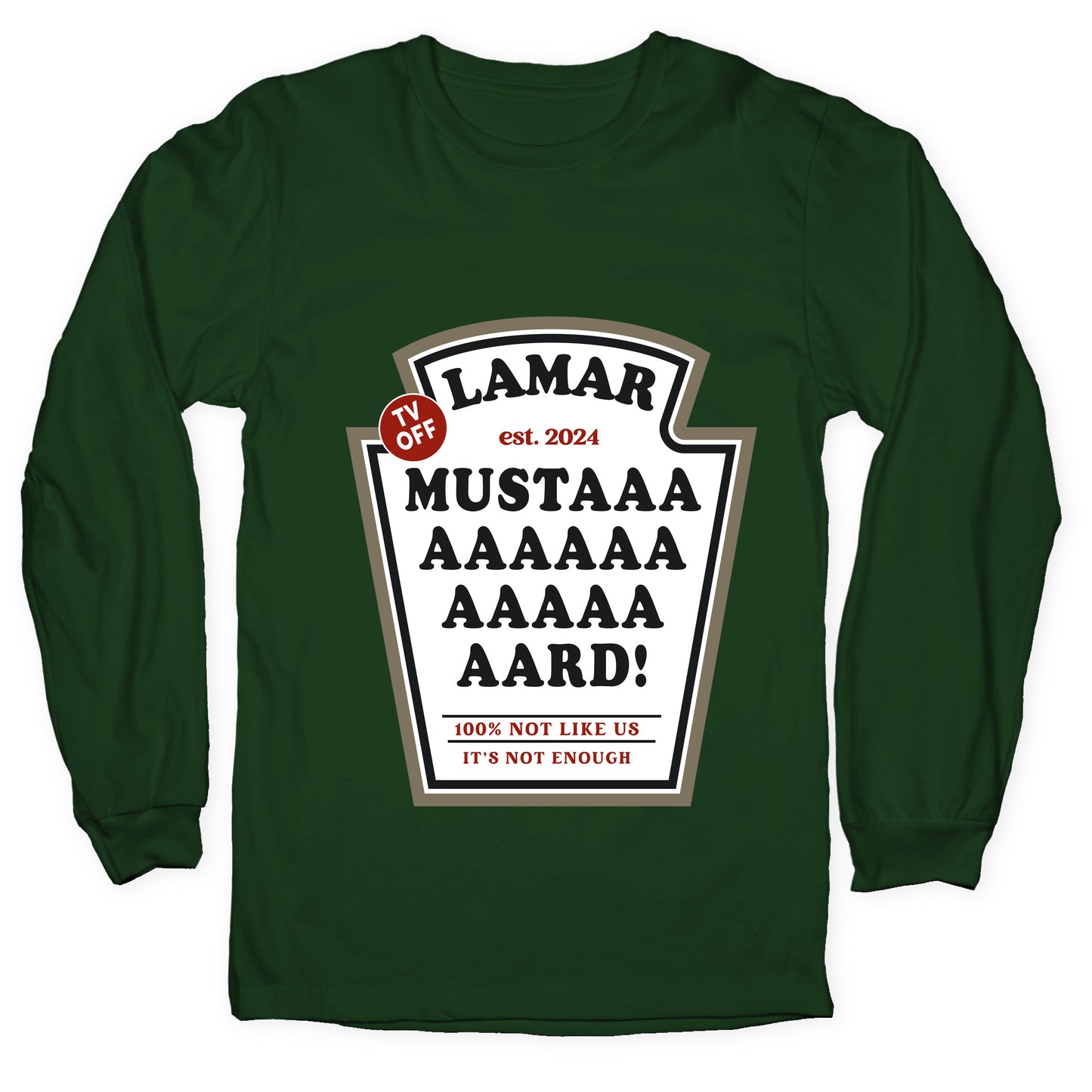 Kendrick Mustard TV Off Longsleeve Tee
