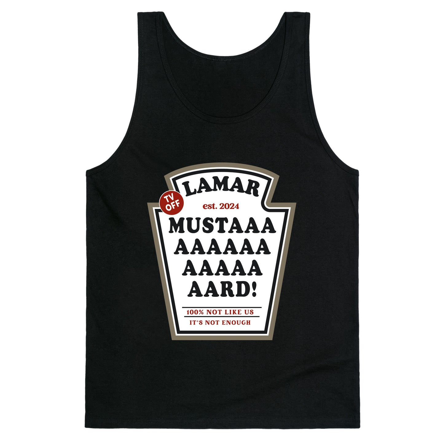 Kendrick Mustard TV Off Tank Top