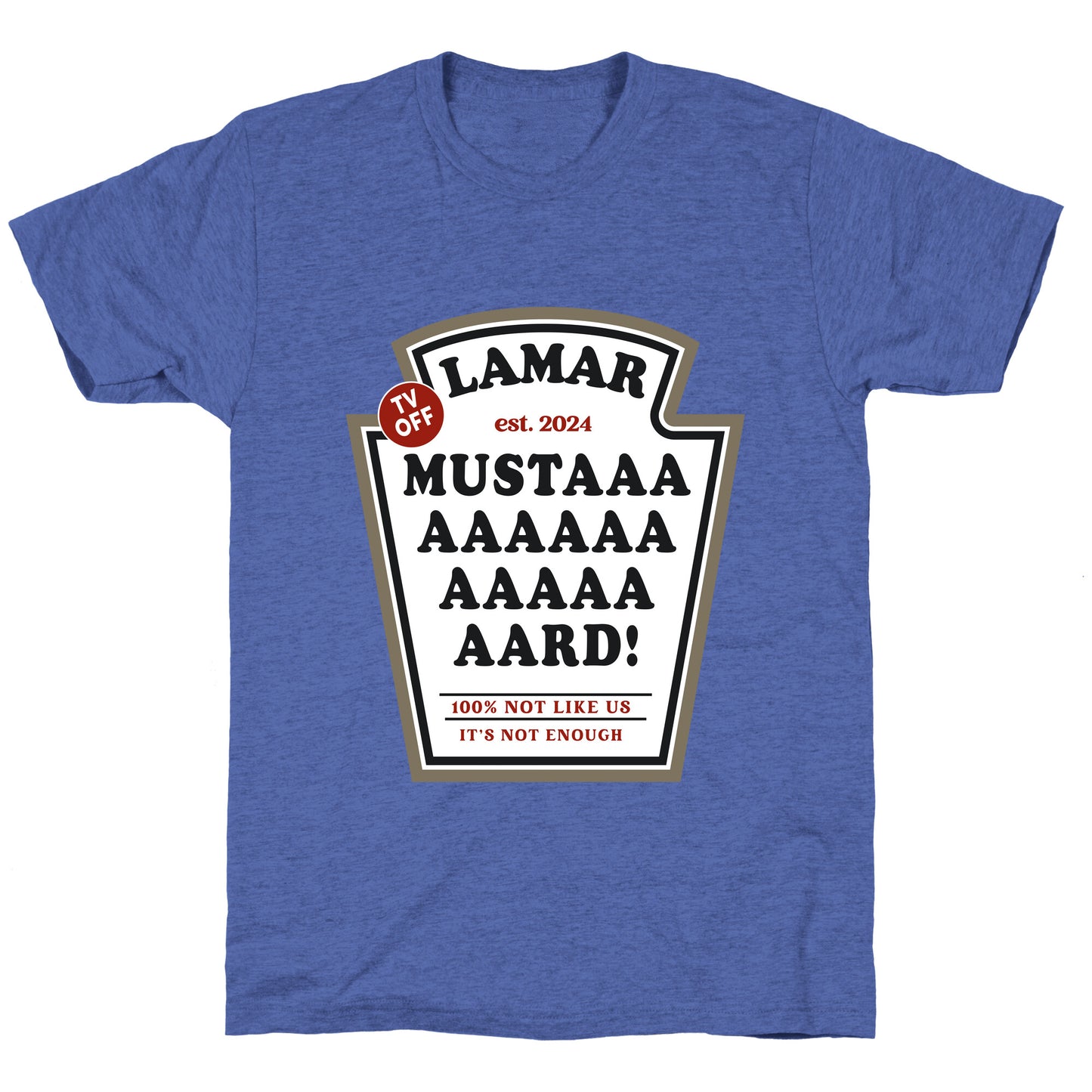 Kendrick Mustard TV Off Unisex Triblend Tee