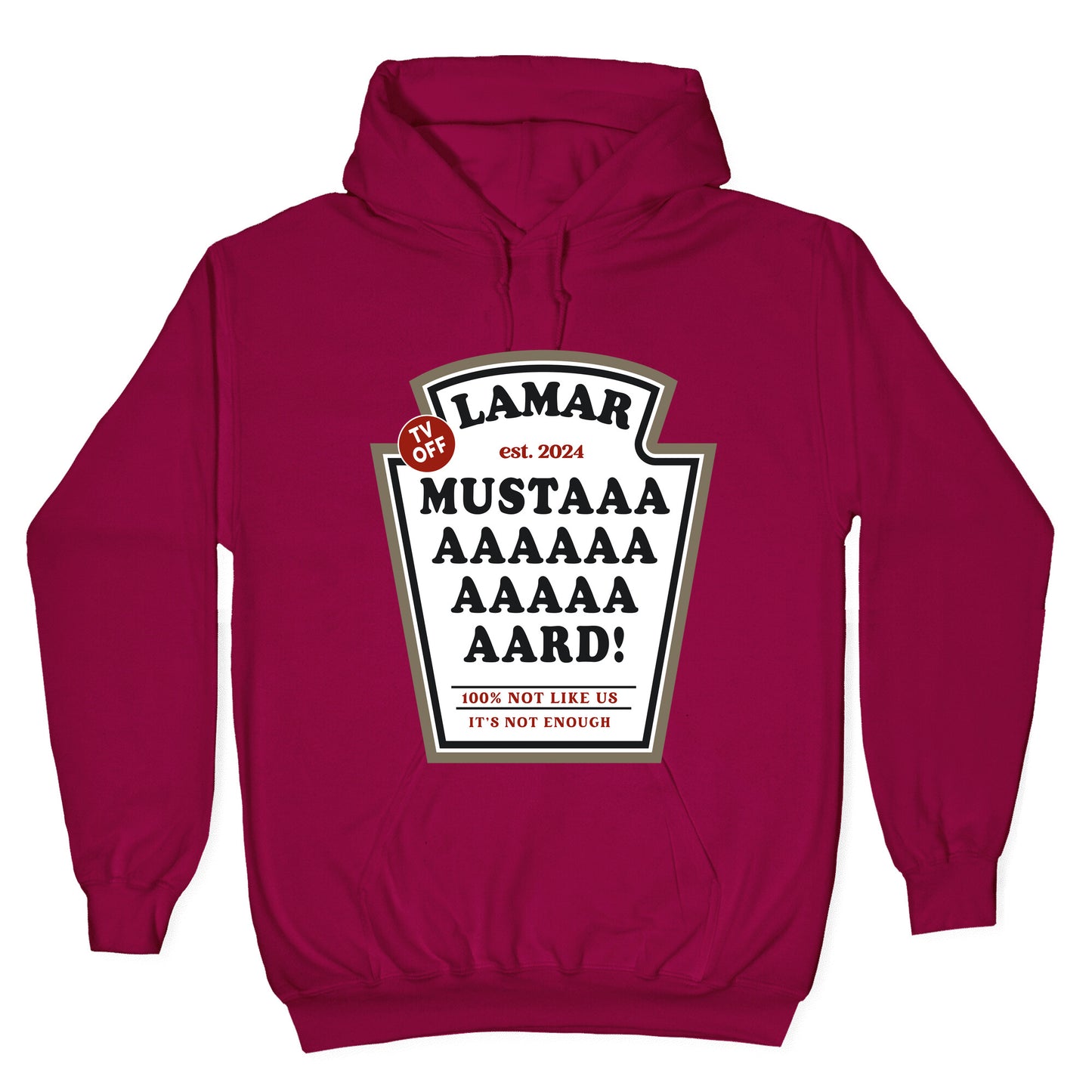 Kendrick Mustard TV Off Hoodie