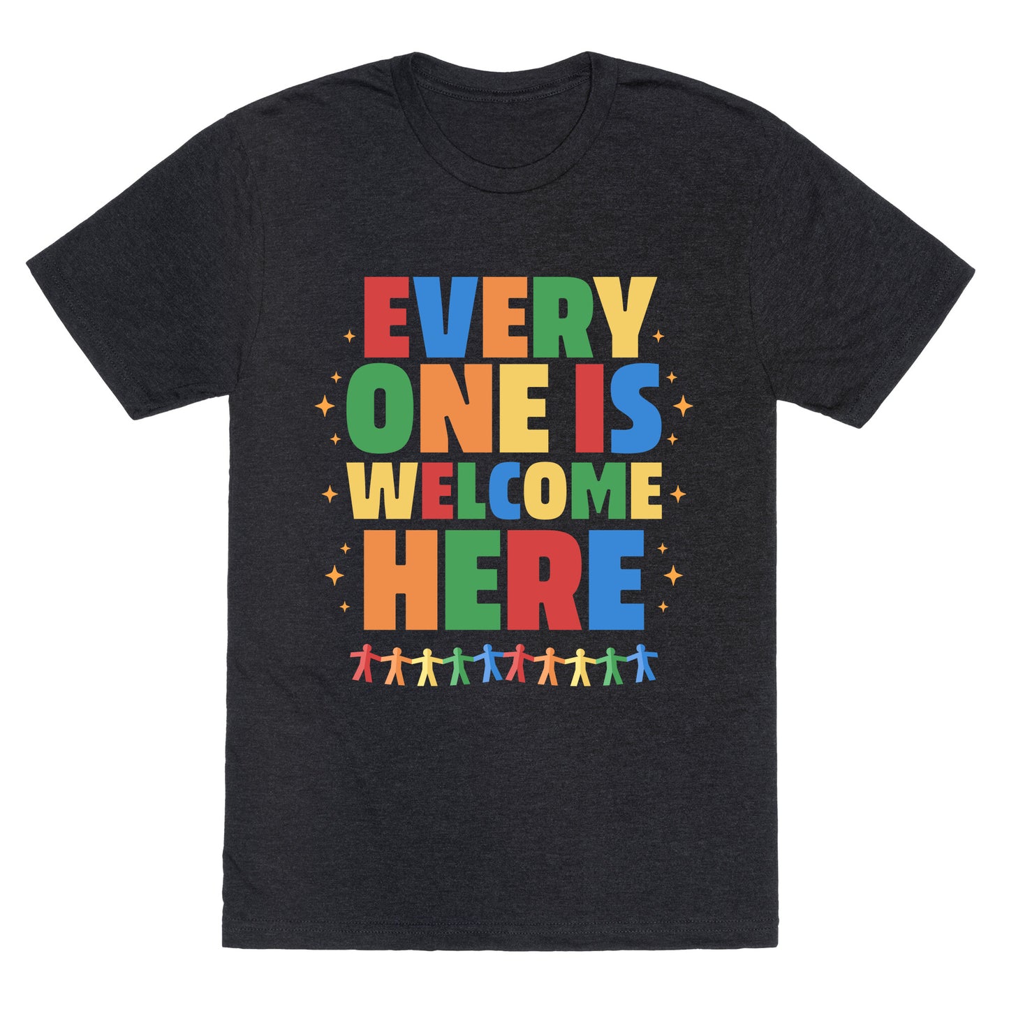 Everyone Is Welcome Here Unisex Triblend Tee
